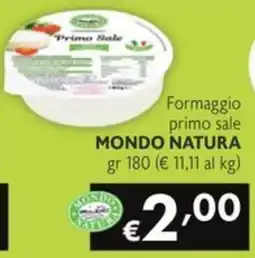 SuperW Formaggio primo sale Mondo Natura offerta