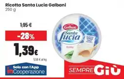 Coop Trentino Ricotta Santa Lucia Galbani offerta