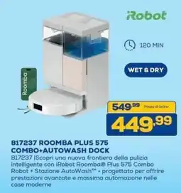 Euronics Bruno iRobot Roomba Plus 575 Combo+AutoWash Dock offerta