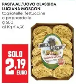 Panorama Pasta all'uovo classica Luciana Mosconi offerta