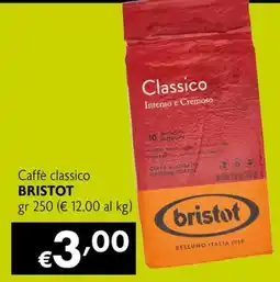 Maxi Supermercati Caffè classico Bristot offerta