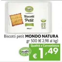 Maxi Supermercati Biscotti petit MONDO NATURA offerta