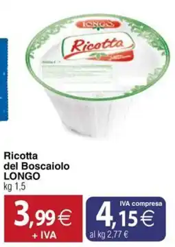 Docks Cash&Carry Ricotta del Boscaiolo LONGO offerta