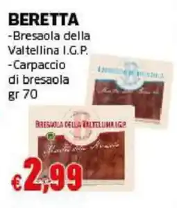 Mercati Alimentari Beretta bresaola della valtellina igp offerta