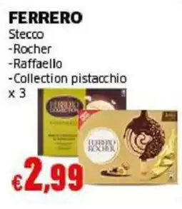 Mercati Alimentari Ferrero Stecco offerta