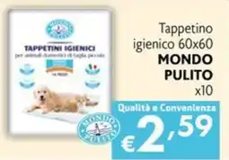 Maxi Supermercati Tappetino igienico MONDO PULITO offerta