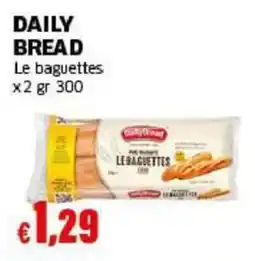 Mercati Alimentari Daily Bread Le baguettes offerta