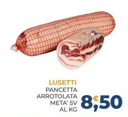 Moderna Lusetti Pancetta Arrotolata offerta