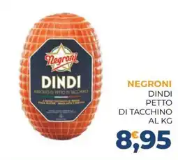 Moderna Negroni dindi petto di tacchino offerta