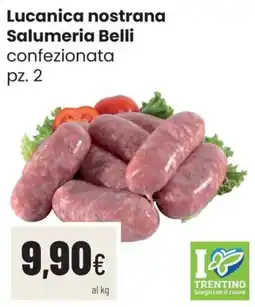 Coop famiglia cooperativa Lucanica nostrana Salumeria Belli offerta