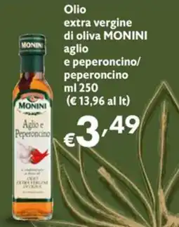 Eurospesa Olio extra vergine di oliva Monini aglio e peperoncino/ peperoncino offerta