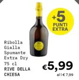 Borello Supermercati Ribolla Gialla Spumante Extra Dry Rive Della Chiesa offerta
