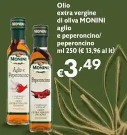 Maxi Supermercati Olio extra vergine di oliva MONINI aglio e peperoncino offerta