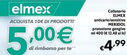 Maxi Supermercati Collutorio ELMEX anticarie/sensitive MERIDOL protezione gengive offerta