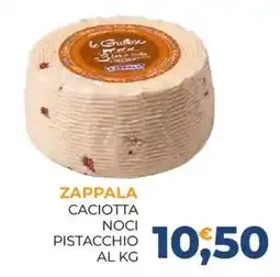 Moderna Zappala Caciotta Noci Pistacchio offerta