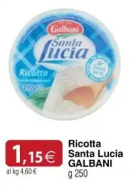 Docks Cash&Carry Ricotta Santa Lucia Galbani offerta