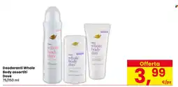 Interspar Deodoranti Whole Body assortiti Dove offerta