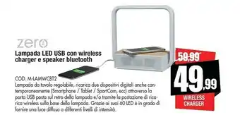 Zero lampada led usb con wireless charger e speaker bluetooth