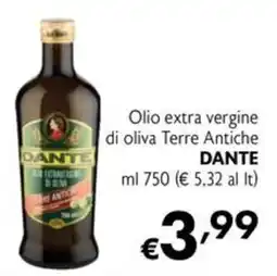 Maxi Supermercati Olio extra vergine di oliva Terre Antiche Dante offerta
