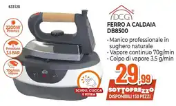 Expert Di Lella Ferro a caldaia DCG DB8500 offerta