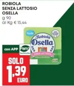 Panorama Robiola senza lattosio Osella offerta