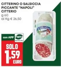 Panorama Citterino o salsiccia piccante "Napoli" Citterio offerta