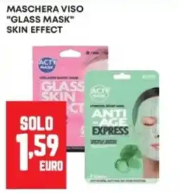 Panorama Maschera viso "Glass Mask" Skin Effect offerta