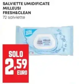 Panorama Salviette umidificate Milleusi Fresh&Clean offerta