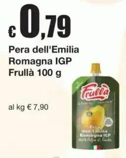 Sì con te Pera dell'Emilia Romagna IGP Frullà offerta