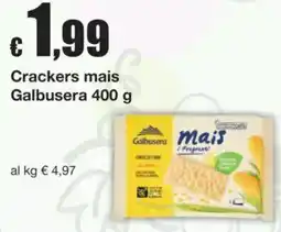 Sì con te Crackers mais Galbusera offerta