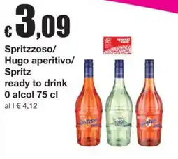 Sì con te Spritzoso/Hugo aperitivo/Spritz offerta