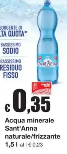 Sì con te Acqua minerale Sant'Anna naturale/frizzante offerta