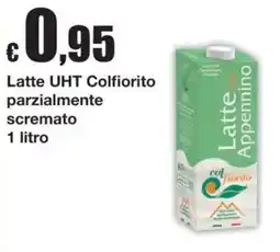 Sì con te Latte UHT Colfiorito parzialmente scremato offerta