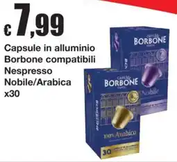 Sì con te Capsule in alluminio Borbone compatibili Nespresso offerta