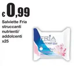Sì con te Salviette Fria struccanti nutrienti/addolcenti offerta