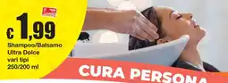 Sì con te Shampoo/Balsamo Ultra Dolce offerta