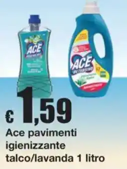 Sì con te Ace pavimenti igienizzante offerta