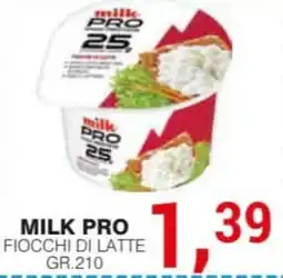 Supermercati Spesa Mia Milk Pro fiocchi di latte offerta