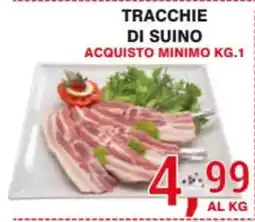 Supermercati Spesa Mia Tracchie di suino offerta