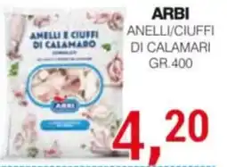 Supermercati Spesa Mia Arbi anelli e ciuffi di calamari offerta