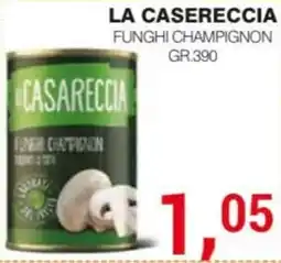Supermercati Spesa Mia La Casareccia funghi champignon offerta