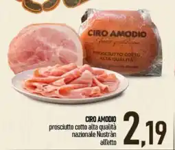 Ciro Amodio Ciro Amodio prosciutto cotto alta qualità offerta
