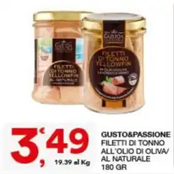 Quick Sisa Gusto&Passione filetti di tonno all'olio di oliva/al naturale offerta