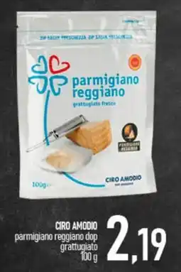 Ciro Amodio Parmigiano reggiano dop grattugiato Cirio Amodio offerta