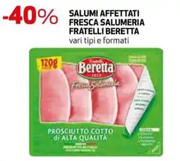 Extracoop Prosciutto cotto di alta qualità Fratelli Beretta offerta