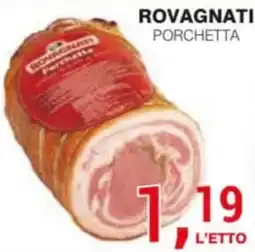 Supermercati Spesa Mia Rovagnati Porchetta offerta