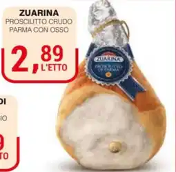 Supermercati Spesa Mia Zuarina Prosciutto Crudo Parma con Oss offerta
