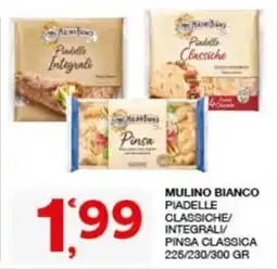 Quick Sisa Mulino Bianco Piaelle Classiche/Integrali/Pinsa Classica offerta