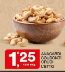 Quick Sisa Anacardi sgusciati crudi offerta