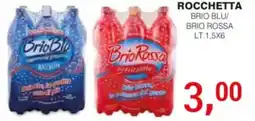 Supermercati Spesa Mia Brio Blu/ Brio Rossa offerta